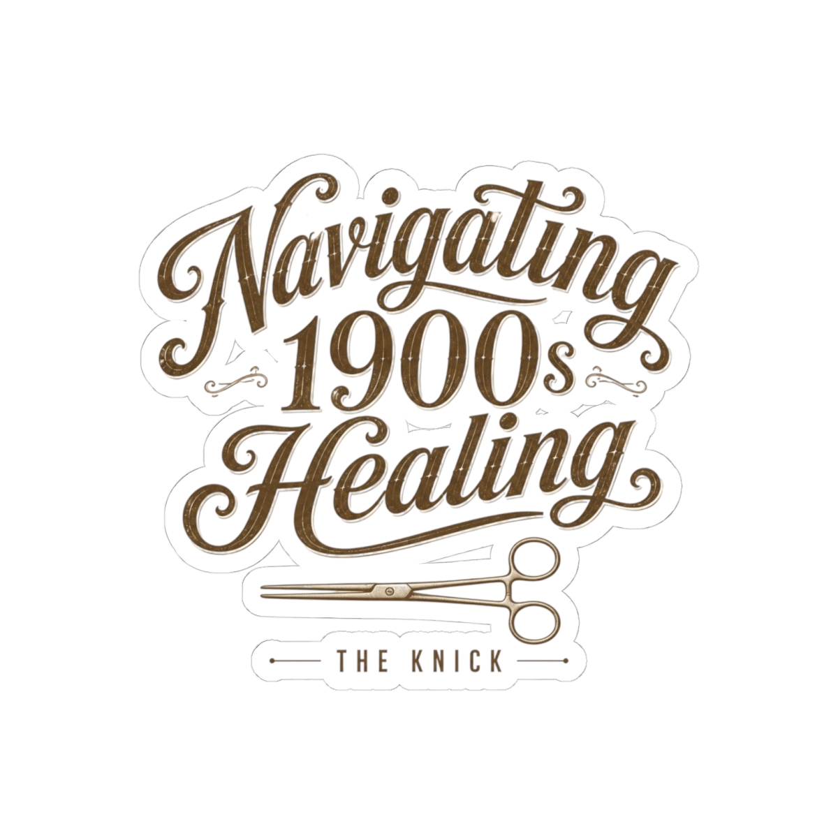 The Knick "Navigating 1900s Healing" Sticker - alternate angle 3, merchandise