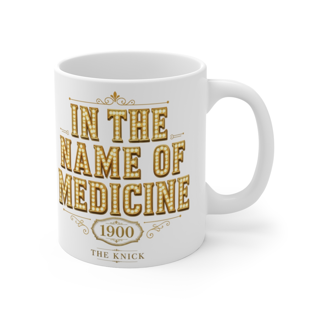 The Knick "In the Name of Medicine" White Mug